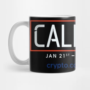 comes to crypro arena calibash Mug